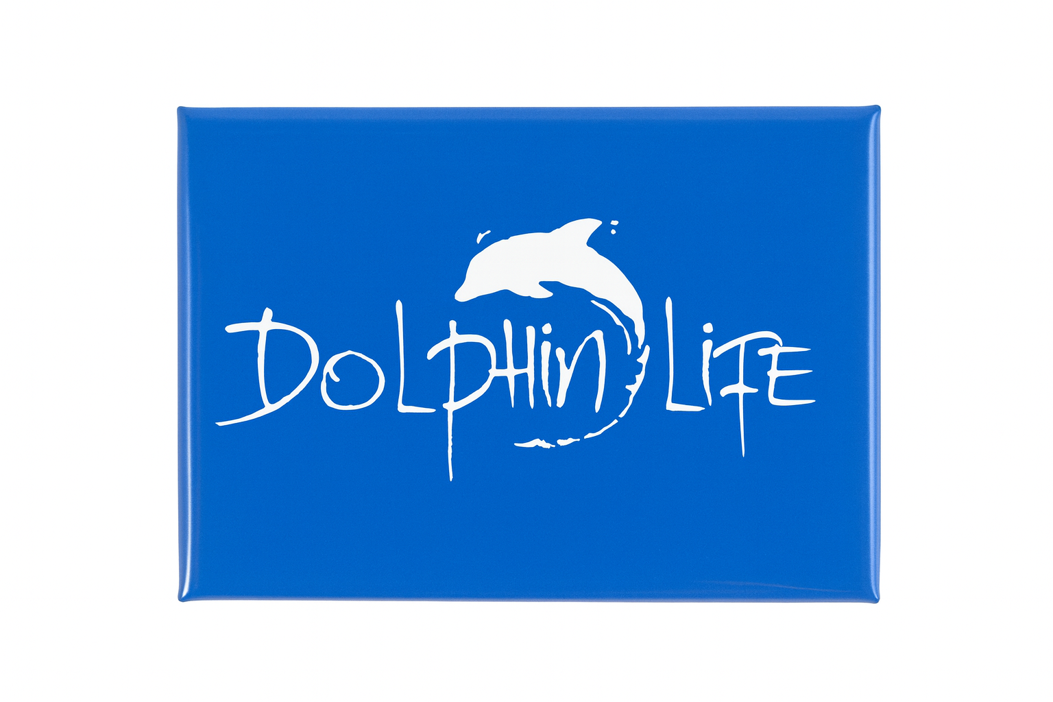 Dolphin Life Magnet