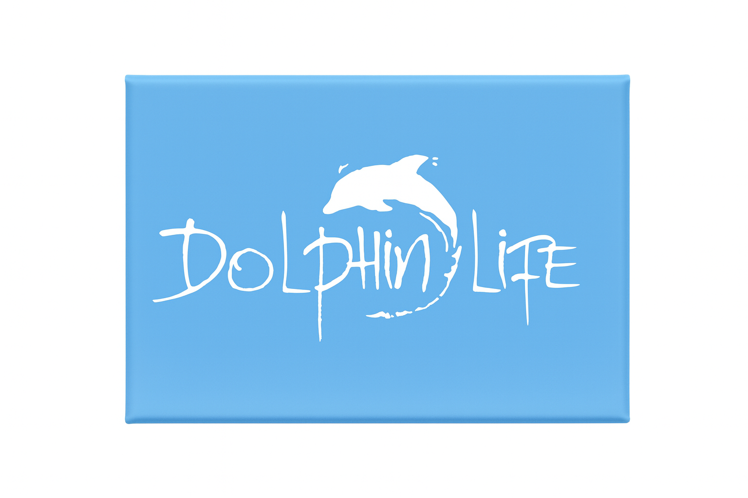 Dolphin Life Magnet